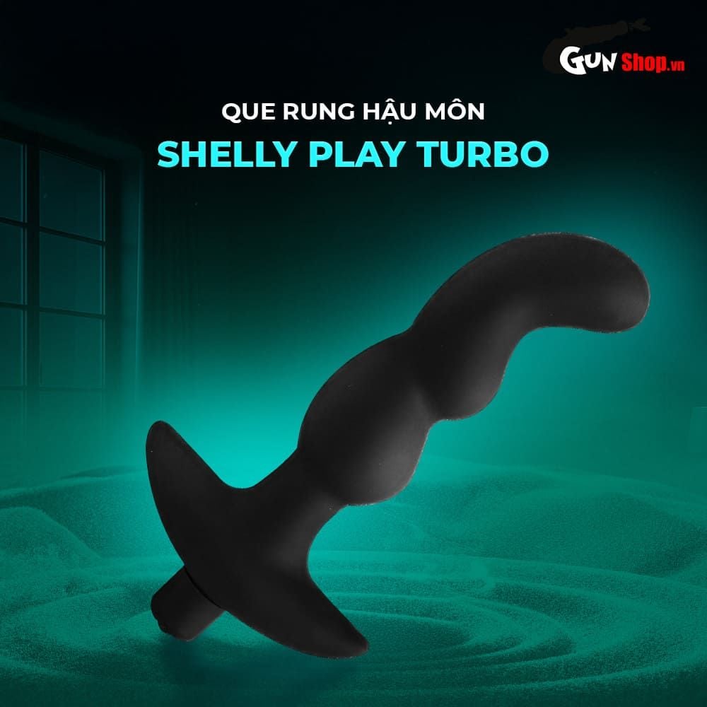Que rung hậu môn Shelly Play Turbo