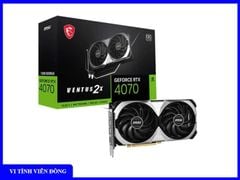 Card màn hình VGA MSI Geforce RTX4070 Ventus 2X OC 12GB GDDR6X 2 Fan