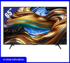 Google Tivi TCL 4K 65 inch 65P79B Pro