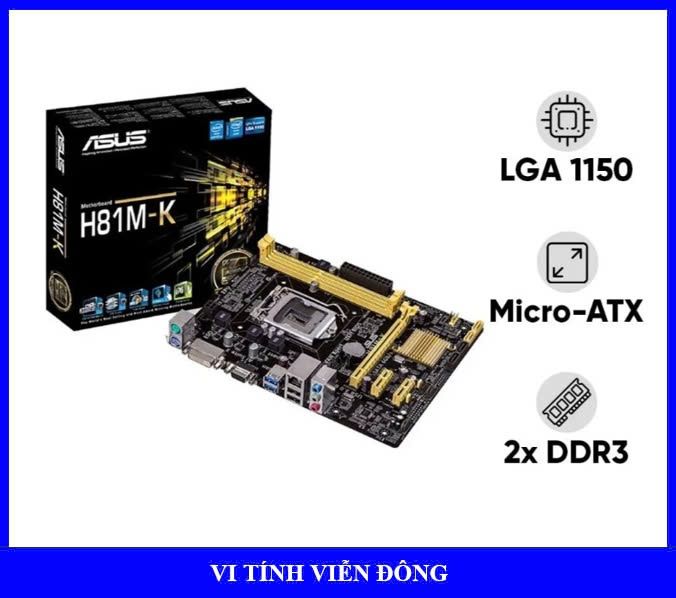 Mainboard Asus H81M-K Chính hãng