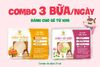 COMBO 21 (21 SET) - 3 BỮA/NGÀY CHO BÉ TỪ 10M