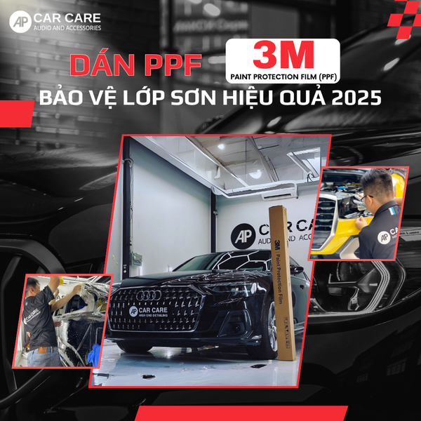 Dán PPF ô tô 3M, giải pháp bảo vệ sơn xe HIỆU QUẢ