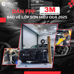 Dán PPF ô tô 3M, giải pháp bảo vệ sơn xe HIỆU QUẢ
