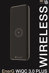 MAZER EnerG WiQC 3.0 PLUS Wireless Power Bank