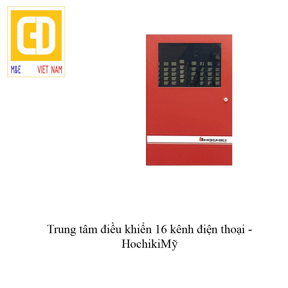 Trung tâm điều khiển 16 kênh điện thoại - Hochiki Mỹ