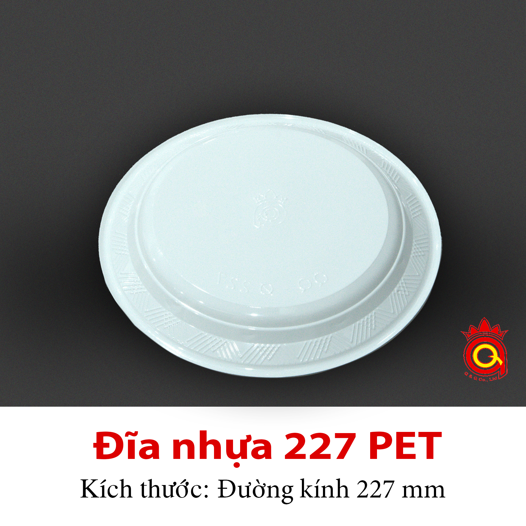 QQ-0038 - Đĩa nhựa 227 (PET)