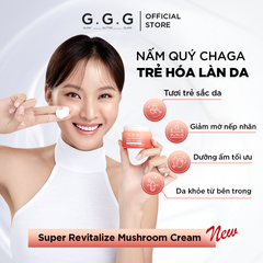 [Mini] Kem Dưỡng Nấm Chaga Cấp Ẩm Sâu, Tái Tạo Da và Giảm Nếp Nhăn G.G.G Super Revitalize Mushroom Cream 10g