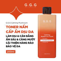 Toner Nấm, Cân Bằng Cấp Ẩm Sâu & Làm Dịu Da Tức Thì GGG Calming Mushroom Toner 200ml