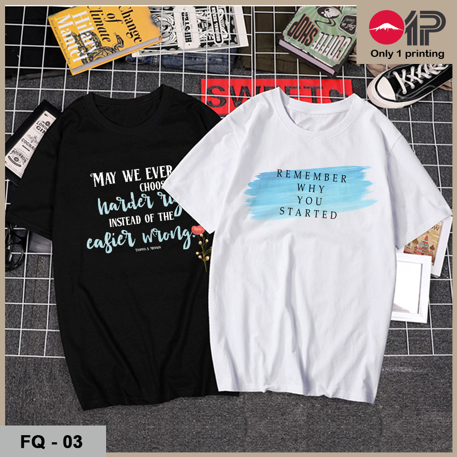 Áo thun in thông điệp FQ - 03