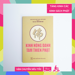 Kinh Phật - Kinh hồng danh tam thiên Phật Thích Minh Huệ bìa giấy cam chữ to rõ 172 trang