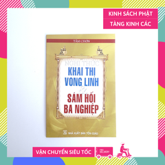 Sách Phật giáo - Nghi thức Khai thị vong linh sám hối ba nghiệp - Tâm Chơn - Bìa giấy vàng