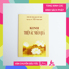 Kinh Phật - Kinh thiện ác nhân quả Thích Trung Quán bìa giấy vàng chữ to rõ 62 trang