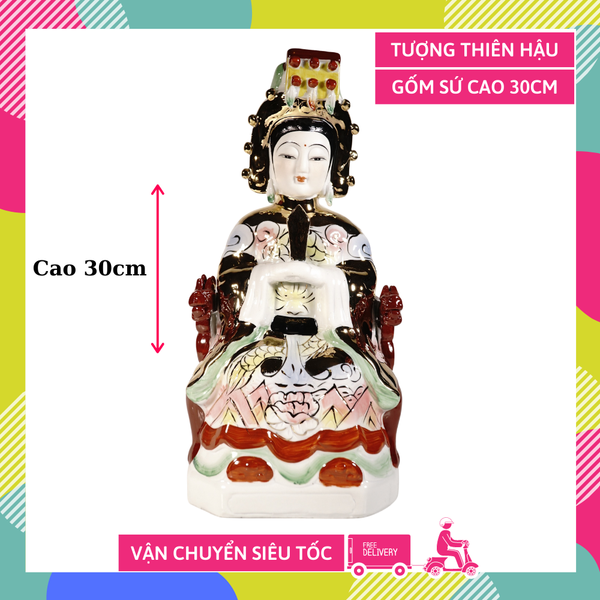 Tượng Thiên Hậu Thánh Mẫu Bà Thiên hậu ngồi gốm sứ sắc màu đẹp - Cao 30cm