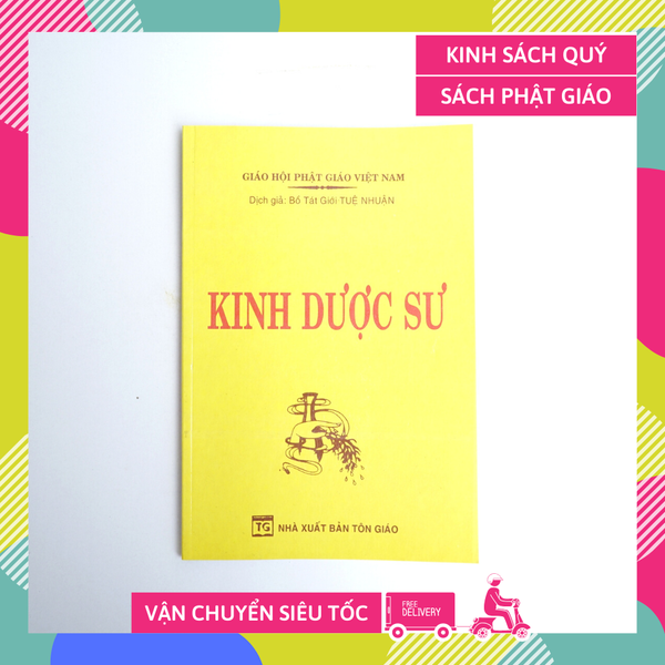 Kinh Phật - Kinh Dược Sư bìa giấy vàng - Tuệ Nhuận - Chữ to rõ 82 trang