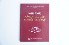 Sách Phật Giáo - Nghi Thức Cầu An Cầu Siêu Sám Hối Cúng Ngọ bìa giấy nâu - Chữ to rõ 170 trang