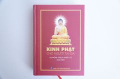 Sách Phật Giáo - Kinh Phật Cho Người Tại Gia - Thích Nhật Từ - Chữ to rõ 920 trang