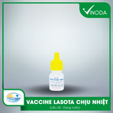 Vaccine LASOTA CHỊU NHIỆT