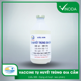 Vaccine TỤ HUYẾT TRÙNG GIA CẦM