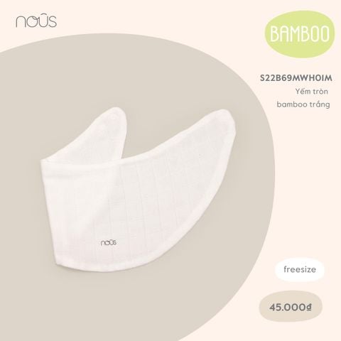 Yếm tròn Nous Bamboo