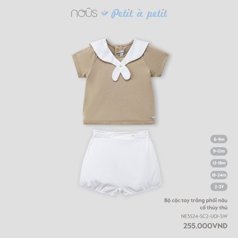 Bộ cộc tay Nous Petit à petit trắng phối nâu cổ thuỷ thủ