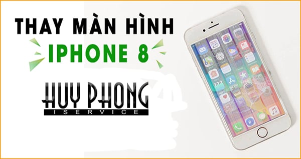 tu-van-kinh-nghiem-khi-thay-man-hinh-iphone-8-1