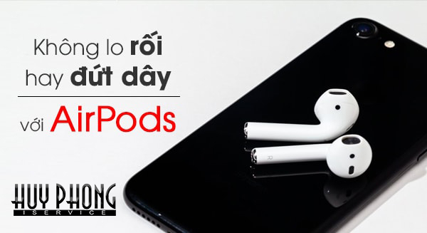 nhung-dieu-quan-trong-can-biet-truoc-khi-mua-airpods-cu-3