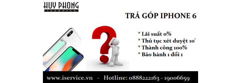 5 Lý Do Nên Mua iPhone X Và Trả Góp iPhone 6 Tại Huy Phong