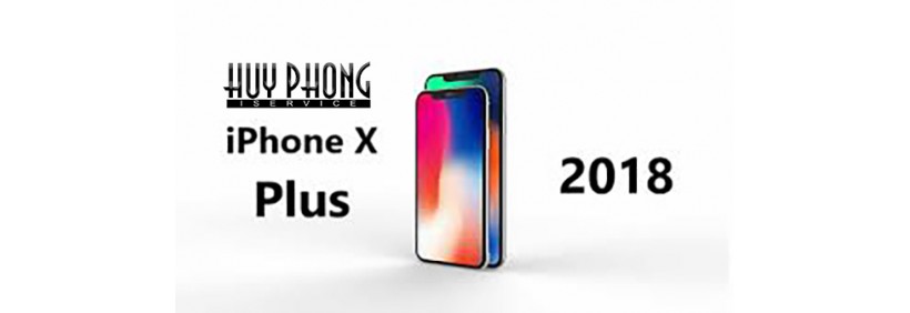 Khám phá iPhone X Plus cấu hình như thế nào?