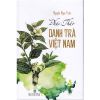 Phác Thảo Danh Trà Việt Nam