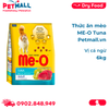  6KG - Thức ăn mèo ME-O Tuna - Vị cá ngừ Petmall 