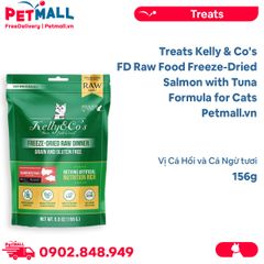 Treats Kelly & Co's FD Raw Food Freeze-Dried Salmon with Tuna Formula for Cats 156g - Vị Cá Hồi và Cá Ngừ tươi, cho Mèo Petmall