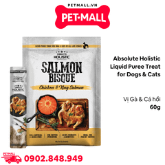 Treats Absolute Holistic Liquid Puree Treat for Dogs & Cats 60g - Gà & Cá hồi - Dạng kem, dành cho chó mèo Petmall