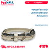  Vòng cổ cao cấp  Laima Gold Color Size S - Màu Vàng ánh kim Petmall 