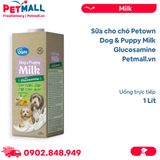 Sữa cho chó Petown Dog & Puppy Milk Glucosamine - 1 Lít - Uống trực tiếp Petmall