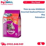 Thức ăn mèo WHISKAS Gourmet Seafood Flavour 6kg - Vị Hải sản Petmall