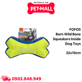 Đồ chơi FOFOS Born Wild Bone Squeakers Inside Dog Toys Size 22x10cm - Xương nhồi bông, hỗ trợ nhai gặm giảm stress Petmall
