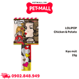 Treats LOLIPOP kẹo mút 23gr - Vị Thịt gà và Khoai lang Petmall