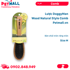 Lược DoggyMan Wood Natural Style Comb Size M - Bàn chải tròn răng tròn Petmall