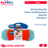 Đồ chơi Chuckit! Indoor Tumble Bumper Dog Toy - Hỗ trợ nhai gặm Petmall