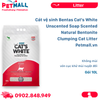  10L - Cát vệ sinh Bentas Cat's White Unscented Natural Bentonite Clumping Cat Litter - Không mùi, vón cục khử mùi tuyệt đối Petmall 