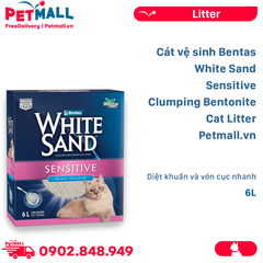Cát vệ sinh Bentas White Sand Sensitive Clumping Bentonite Cat Litter 6L - Diệt khuẩn và vón cục nhanh Petmall