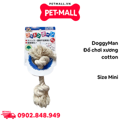 Đồ chơi xương cotton DoggyMan - Size Mini Petmall