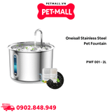 Máy cho uống nước tự động Oneisall Stainless Steel Pet Fountain PWF 001 - 2L Petmall