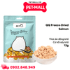 12G - Thức ăn đông khô cho chó mèo QQ Freeze-Dried Salmon - Cá hồi sấy khô hỗ trợ làm đẹp da lông dành cho cả chó và mèo Petmall