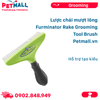  Lược chải mượt lông Furminator Rake Grooming Tool Brush - Hỗ trợ tạo kiểu Petmall 