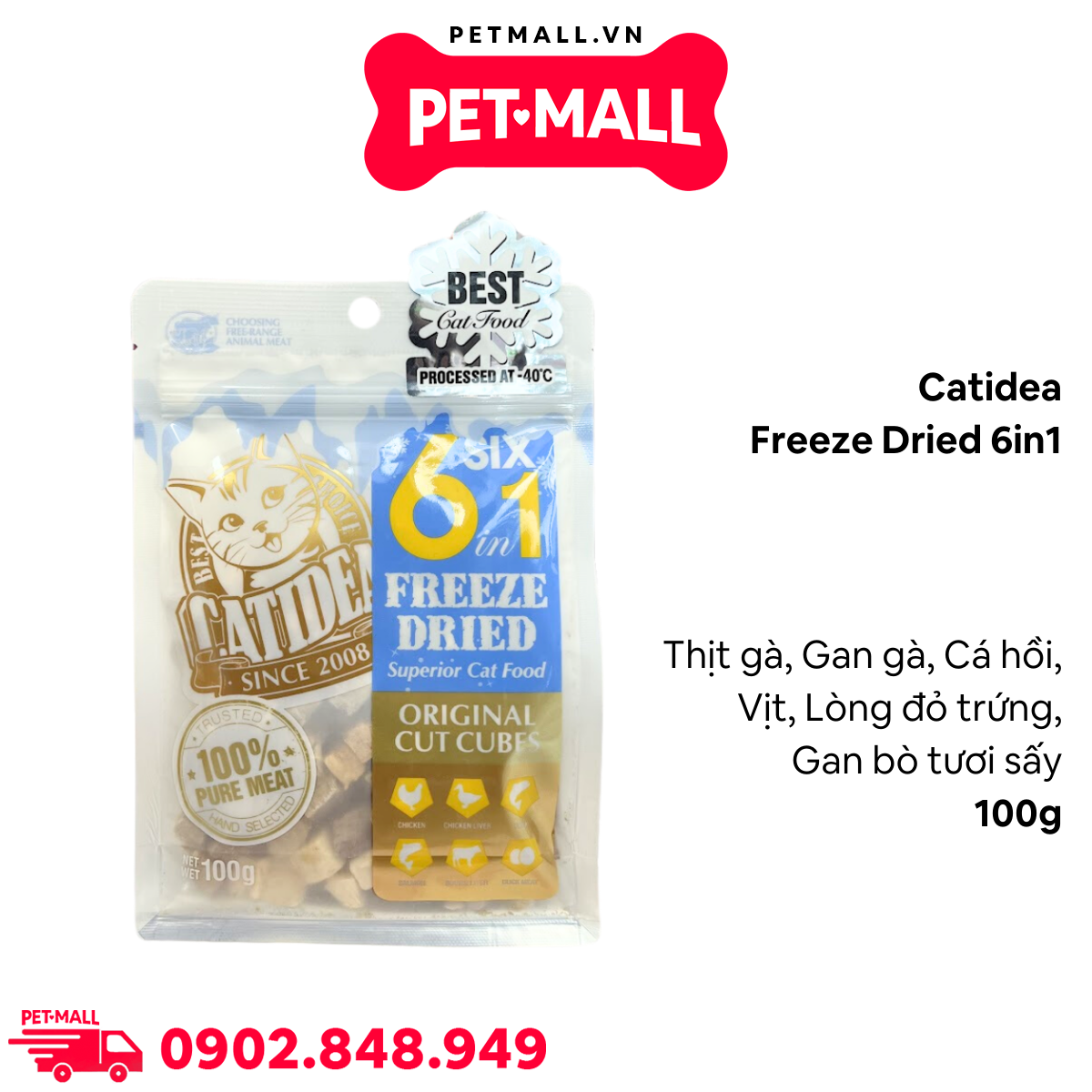 Thức ăn mèo Catidea Freeze Dried 6in1 100g - Hỗn hợp 6 loại thịt gà, gan gà, cá hồi, vịt, lòng đỏ trứng, gan bò tươi sấy dành cho mèo mọi lứa tuổi Petmall