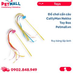 Đồ chơi cần câu CattyMan Nekko Toy Box - Ruy băng lấp lánh Petmall