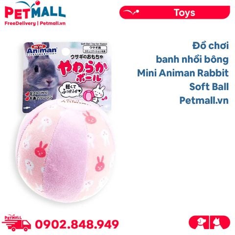 Đồ chơi banh nhồi bông Mini Animan Rabbit Soft Ball Petmall