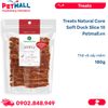 Treats Natural Core Soft Duck Slice 10 - 180g - Thịt vịt sấy mềm Petmall
