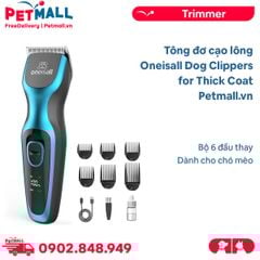 Tông đơ cạo lông Oneisall Dog Clippers for Thick Coat DTJ-001 - Bộ 6 đầu thay, dành cho chó mèo Petmall